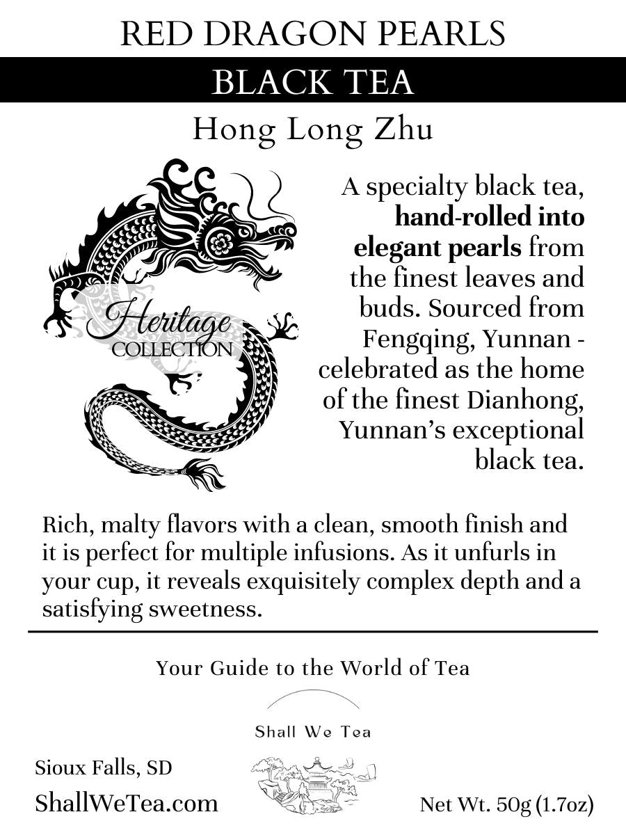 Red Dragon Pearls - Hong Long Zhu Black Tea